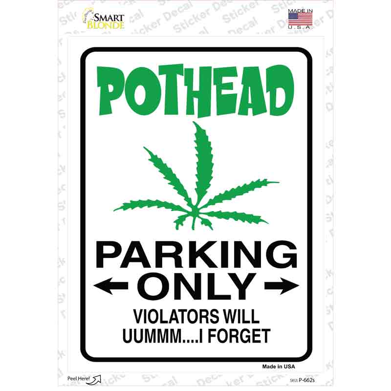 Pothead Only Novelty Rectangle Sticker Decal Small