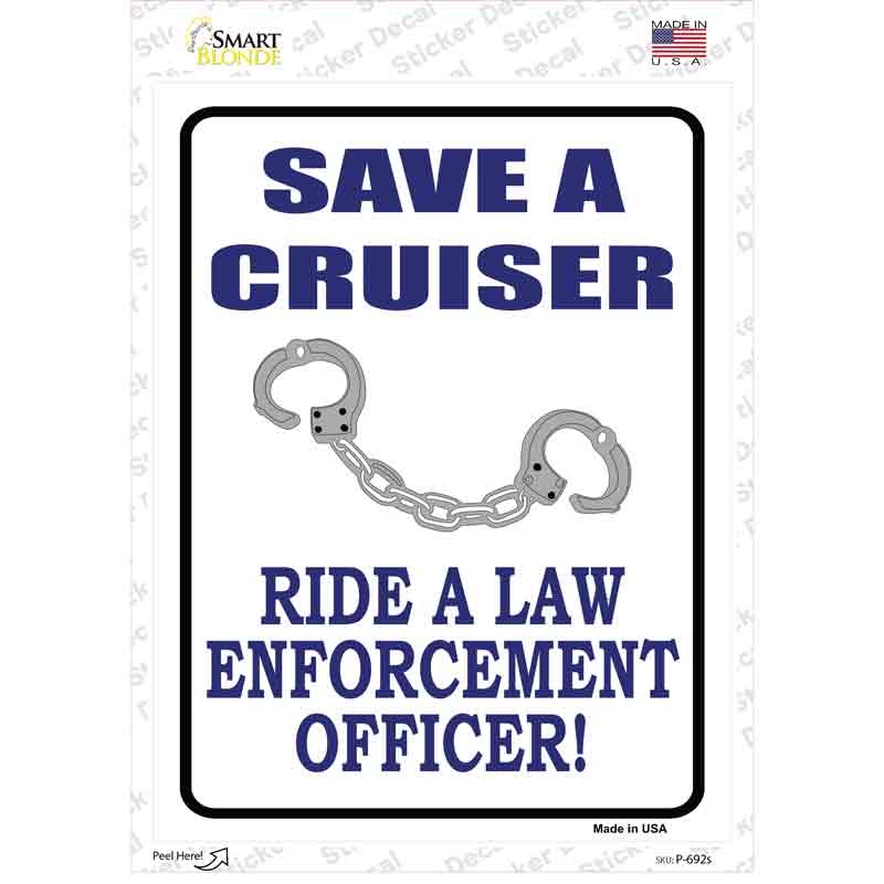 Save A Cruiser Novelty Rectangle Sticker Decal Small