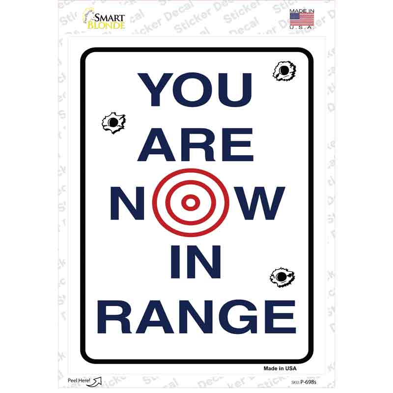 You Are Now In Range Novelty Rectangle Sticker Decal Small