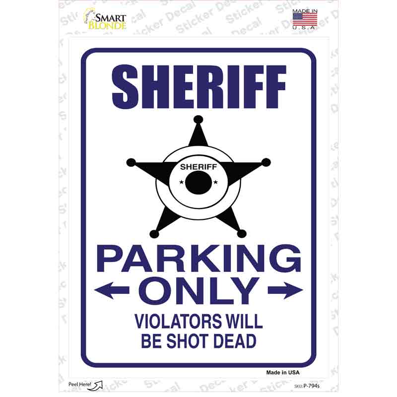 Sheriff Star Parking Only Novelty Rectangle Sticker Decal Small