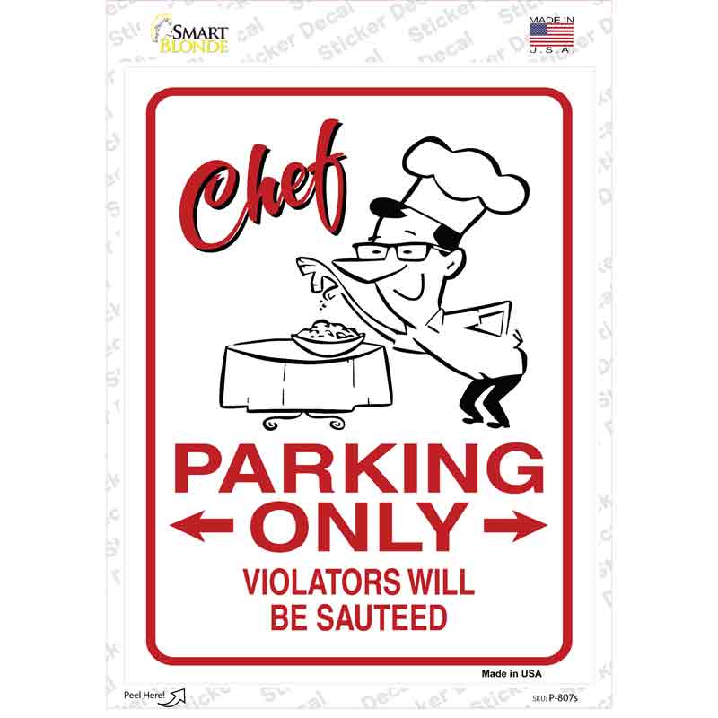 Chef Parking Only Novelty Rectangle Sticker Decal Small