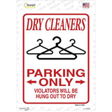 Dry Cleaners Parking Hung To Dry Novelty Rectangular Sticker Decal