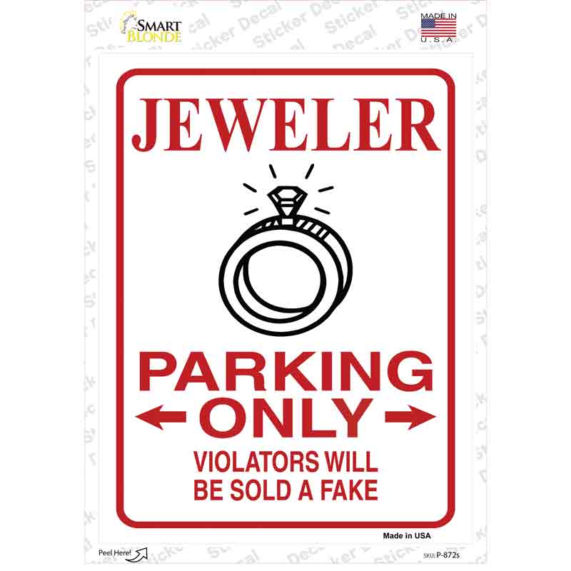 Jeweler Parking Sold A Fake Novelty Rectangular Sticker Decal