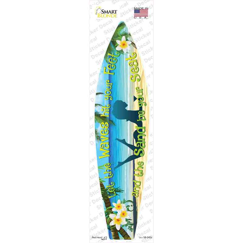 Let The Waves Novelty Surfboard Sticker Decal