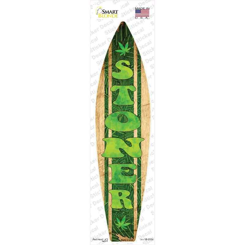 Stoner Novelty Surfboard Sticker Decal Small