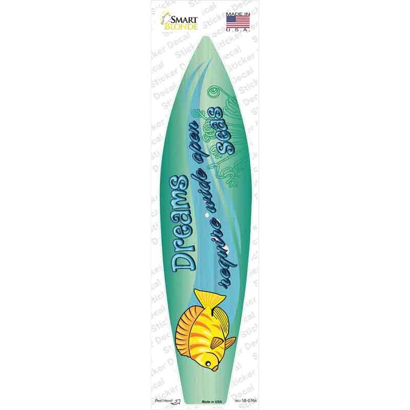 Dreams Novelty Surfboard Sticker Decal Small