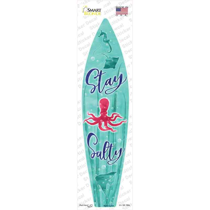 Stay Salty Novelty Surfboard Sticker Decal Small