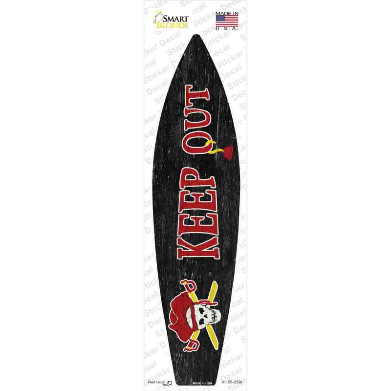 Keep Out Novelty Surfboard Sticker Decal Small