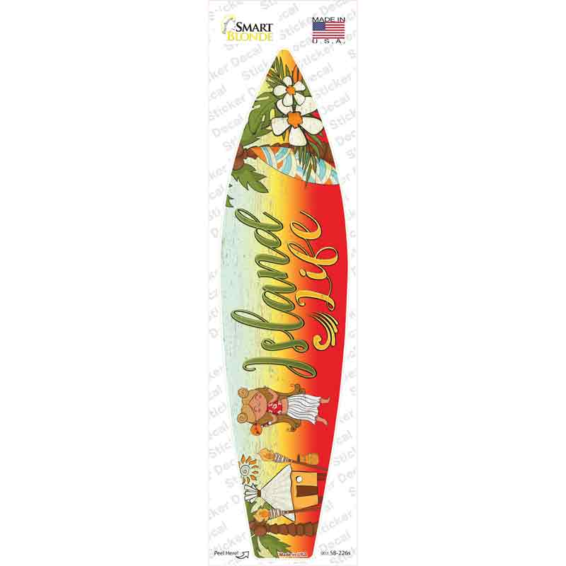 Island Life Novelty Surfboard Sticker Decal