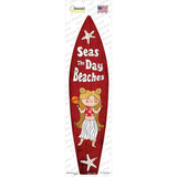 Seas the Day Beaches Novelty Surfboard Sticker Decal