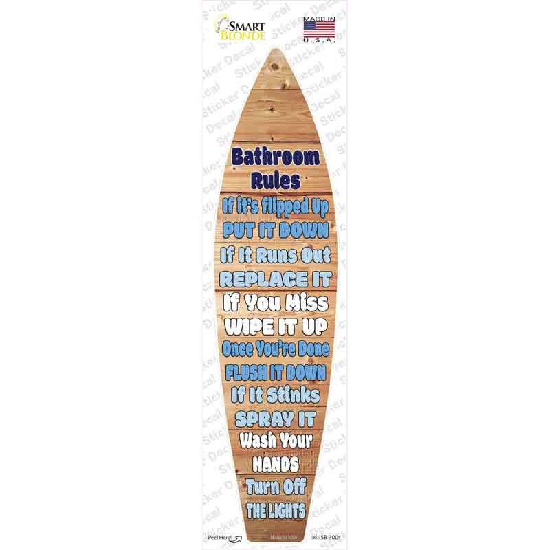 Bathroom Rules Novelty Surfboard Sticker Decal