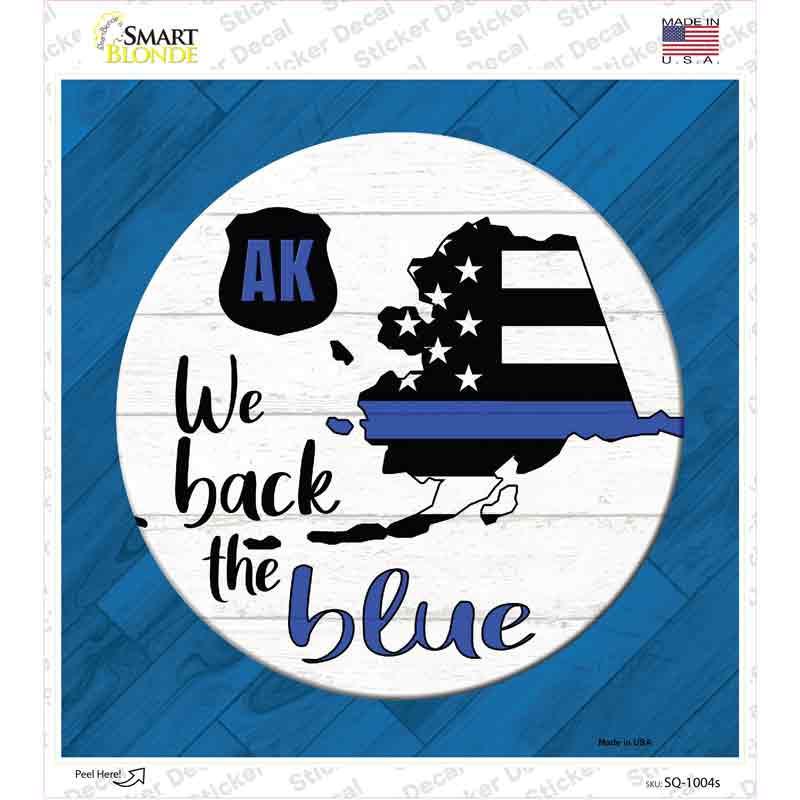 Alaska Back The Blue Novelty Square Sticker Decal Small