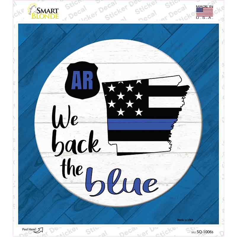 Arkansas Back The Blue Novelty Square Sticker Decal Small