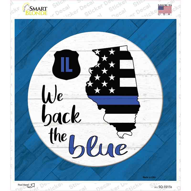 Illinois Back The Blue Novelty Square Sticker Decal Small