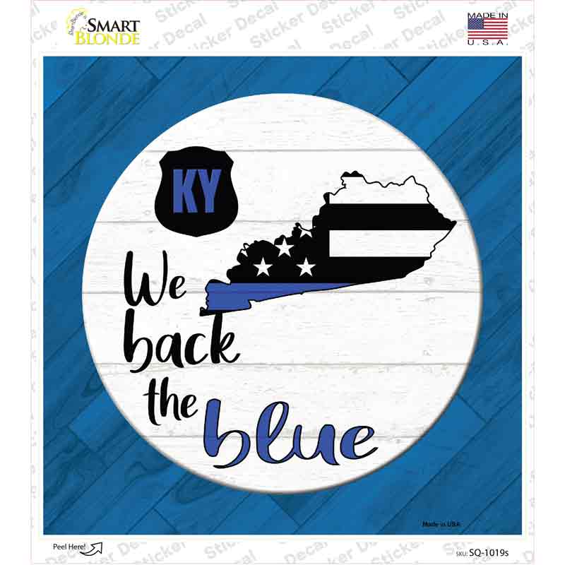 Kentucky Back The Blue Novelty Square Sticker Decal Small