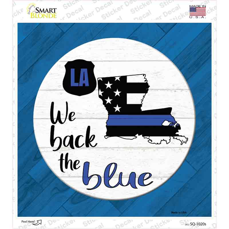 Louisiana Back The Blue Novelty Square Sticker Decal Small