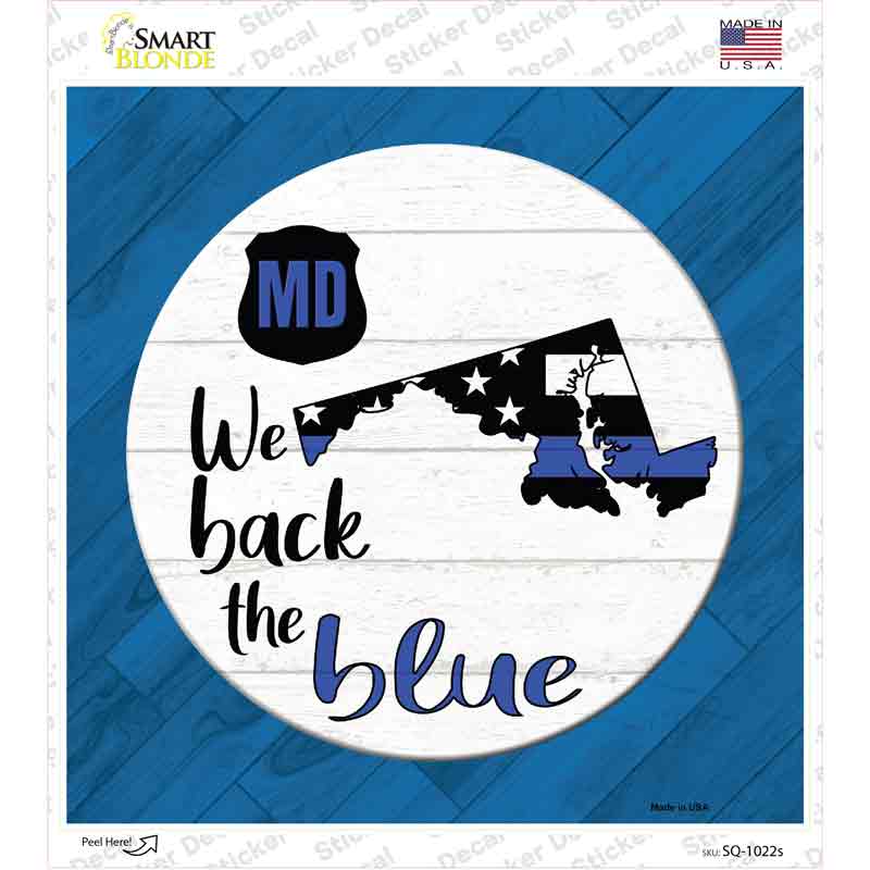 Maryland Back The Blue Novelty Square Sticker Decal Small