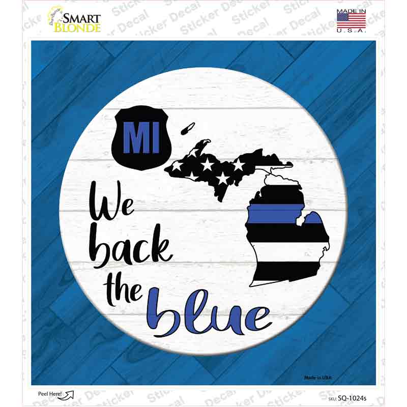 Michigan Back The Blue Novelty Square Sticker Decal Small