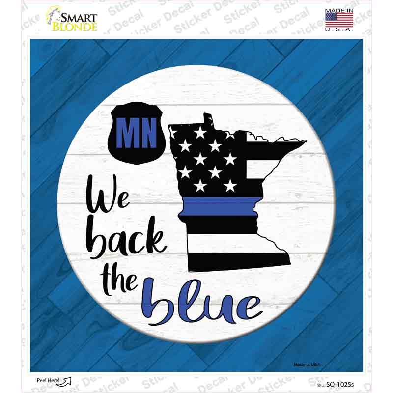 Minnesota Back The Blue Novelty Square Sticker Decal Small