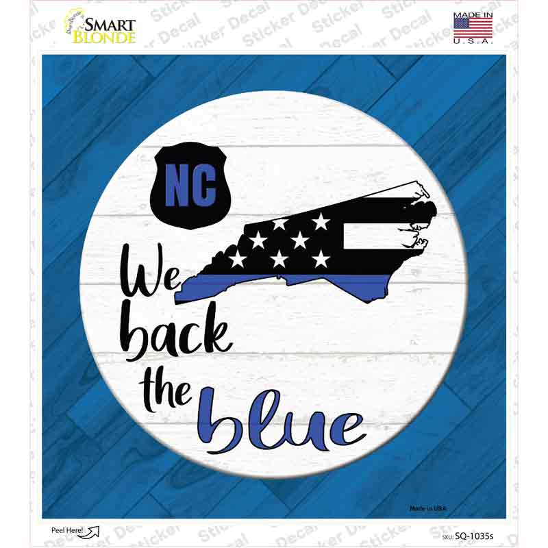 North Carolina Back The Blue Novelty Square Sticker Decal Small