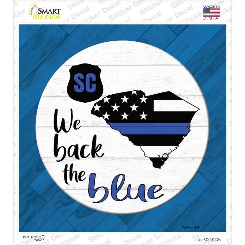 South Carolina Back The Blue Novelty Square Sticker Decal Small