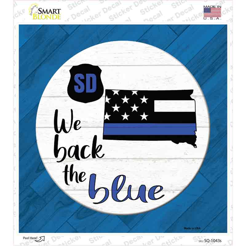 South Dakota Back The Blue Novelty Square Sticker Decal Small