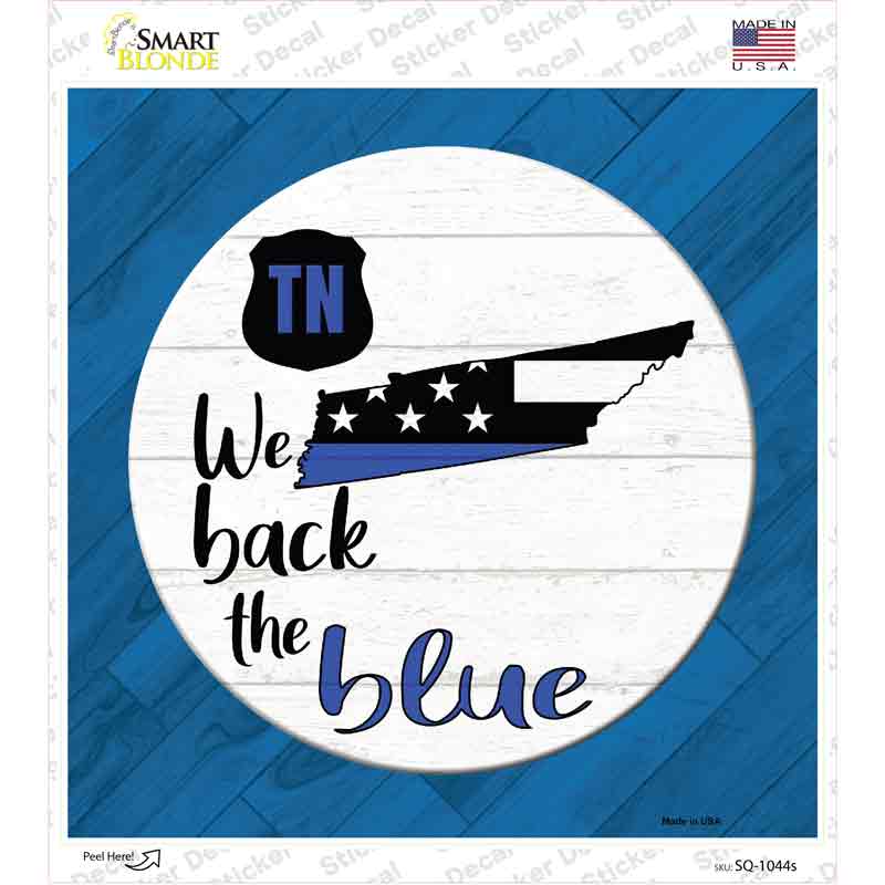 Tennessee Back The Blue Novelty Square Sticker Decal Small