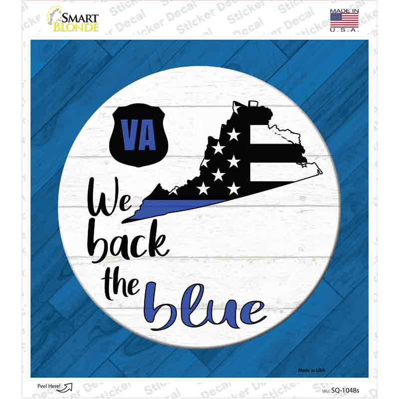 Virginia Back The Blue Novelty Square Sticker Decal Small