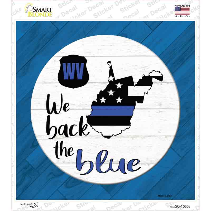 West Virginia Back The Blue Novelty Square Sticker Decal Small