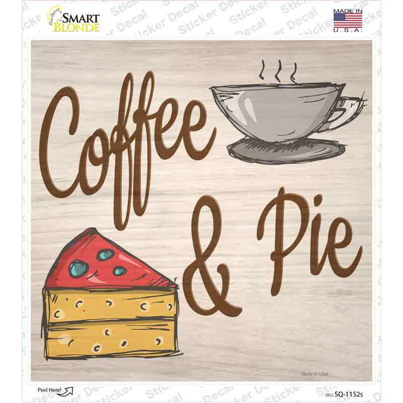 Coffee and Pie Novelty Square Sticker Decal Small