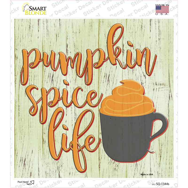 Pumpkin Spice Life Novelty Square Sticker Decal Small