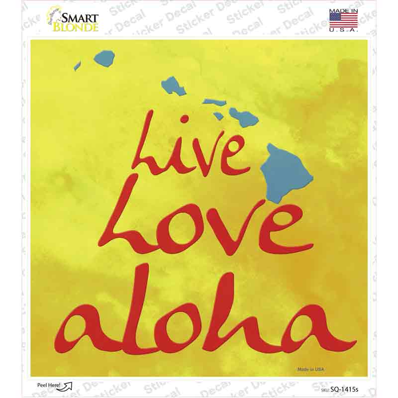 Live Love Aloha Novelty Square Sticker Decal Small