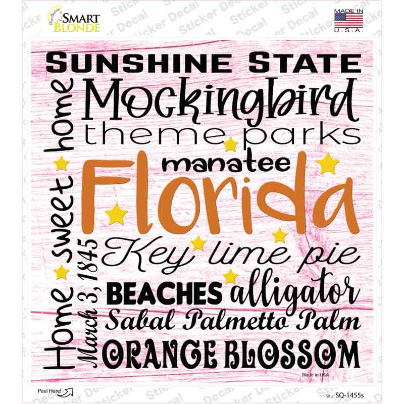 Florida Motto Novelty Square Sticker Decal Small