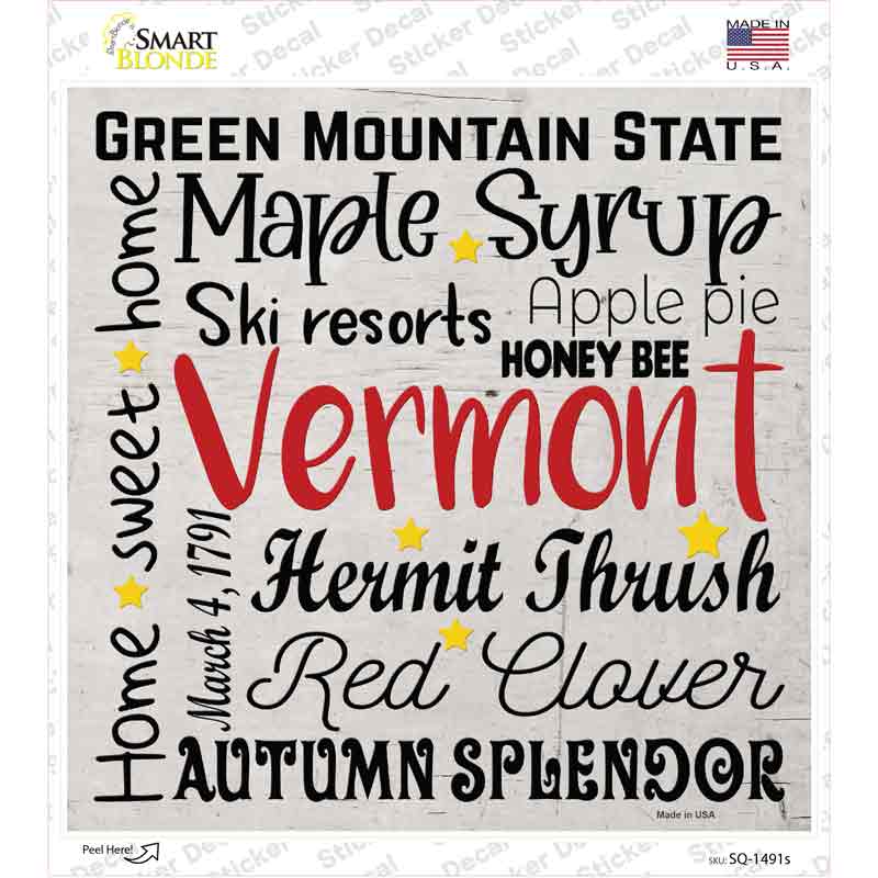 Vermont Motto Novelty Square Sticker Decal Small