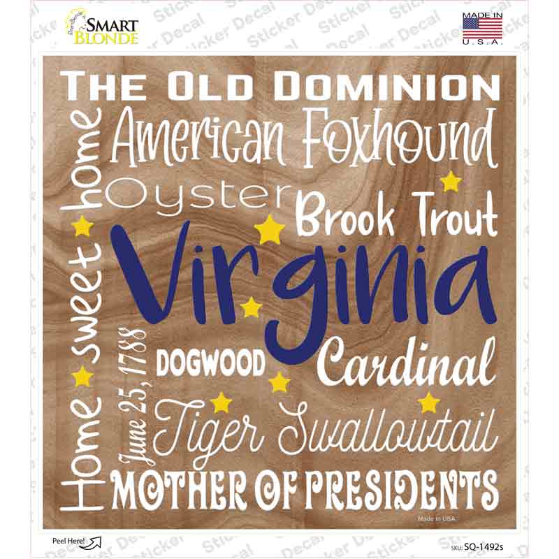 Virginia Motto Novelty Square Sticker Decal Small