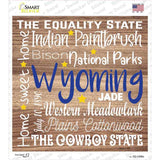 Wyoming Motto Novelty Square Sticker Decal Small