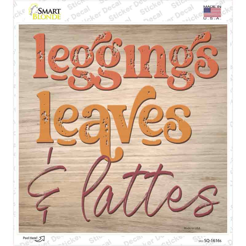 Leggings Leaves and Lattes Novelty Square Sticker Decal Small