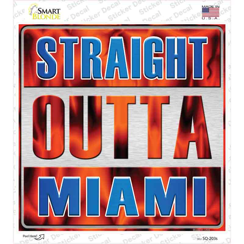 Straight Outta Miami Blue Novelty Square Sticker Decal Small