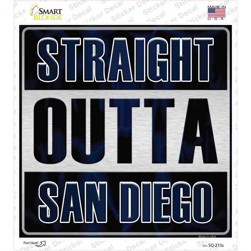 Straight Outta San Diego City Novelty Square Sticker Decal Small