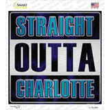 Straight Outta Charlotte Novelty Square Sticker Decal