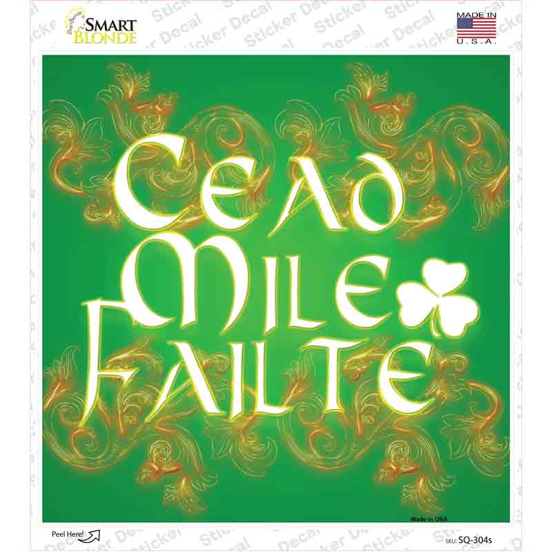 Amazon Failte Signs Cead Mile Failte Novelty Square Sticker Decal | Smart Blonde