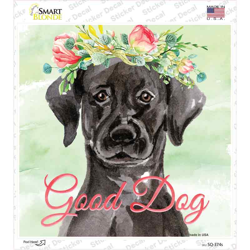 Black Lab Good Dog Novelty Square Sticker Decal Small