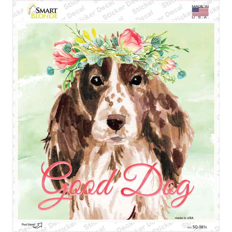 Cocker Spaniel Good Dog Novelty Square Sticker Decal Small