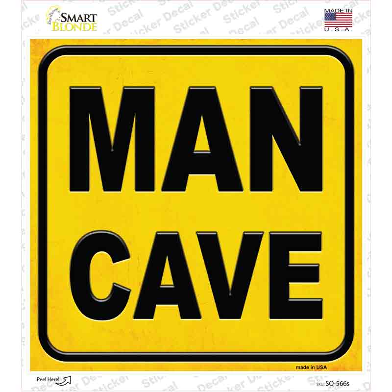 Man Cave Novelty Square Sticker Decal Small