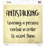 Antistalking Definition Novelty Square Sticker Decal