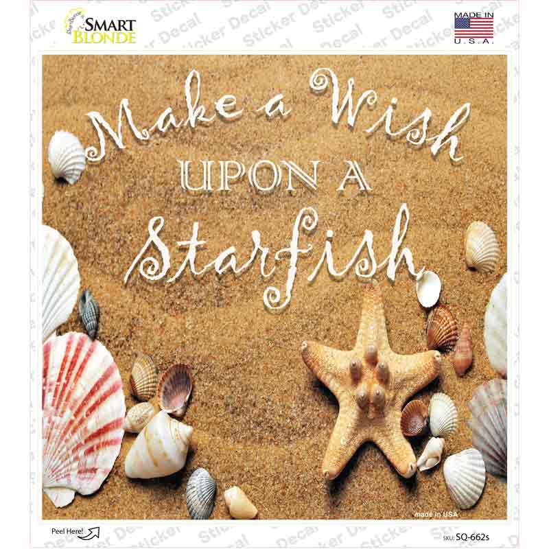 Make A Wish Upon A Starfish Novelty Square Sticker Decal Small