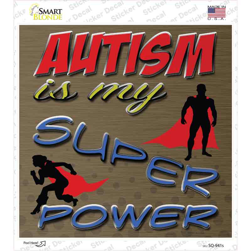 Autism Super Power Novelty Square Sticker Decal Small