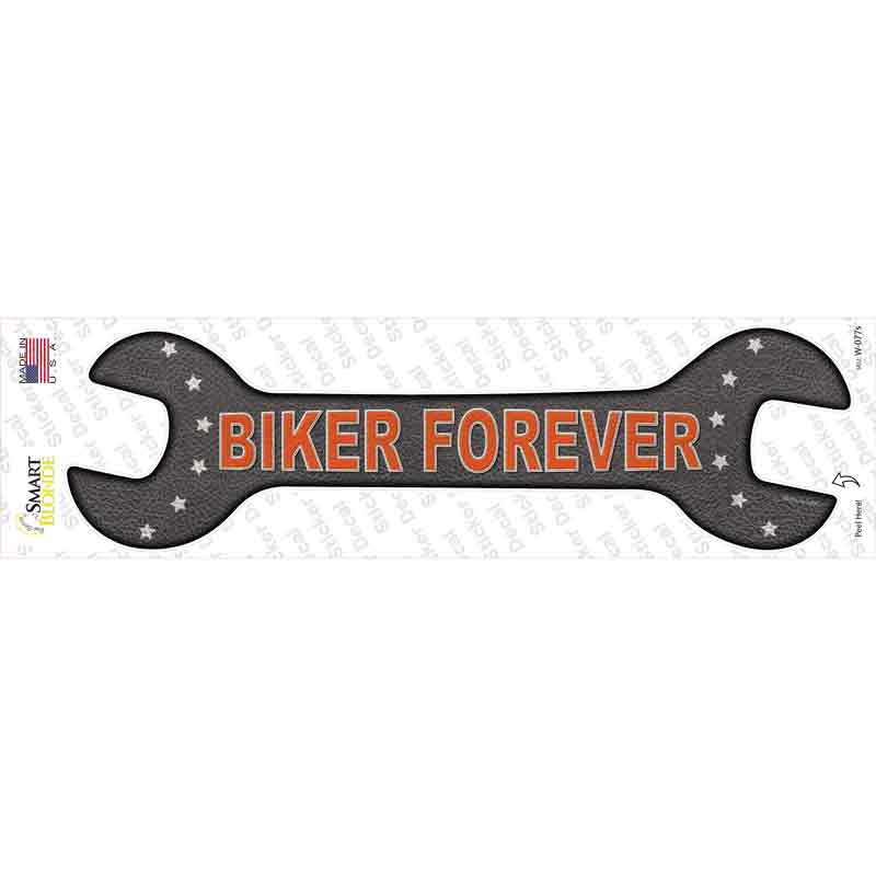 Biker Forever Novelty Wrench Sticker Decal Small